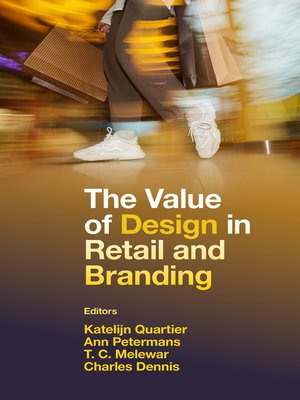 cover image of The Value of Design in Retail and Branding